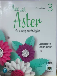 Ace with Aster | English Coursebook| CBSE | Class 3