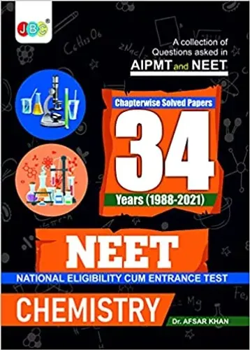 Chemistry NEET 34 Previous Years Solved Papers Book NTA 34 Previous Year NEET Questions and Solutions Best NEET 2022 Preparation Book Revised Edition Every NTA Neet 34 Years Chemistry Questions
