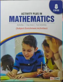 Activity Plus In Mathematics Class - 8