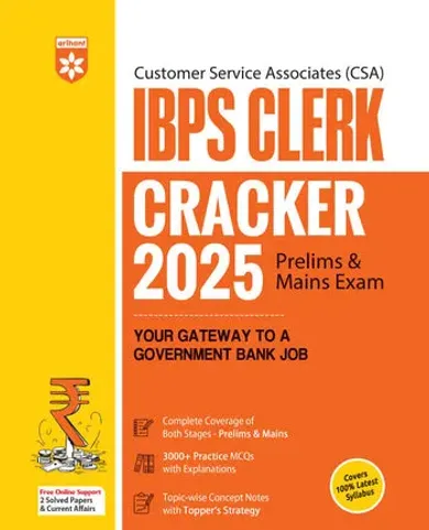 IBPS Clerk Prelims & Mains Exam 2025 | Customer Service Associate (CSA) | 3000+ Practice MCQs with Explanations | Complete Coverage of Both Stages – Prelims & Mains | Free Online Support