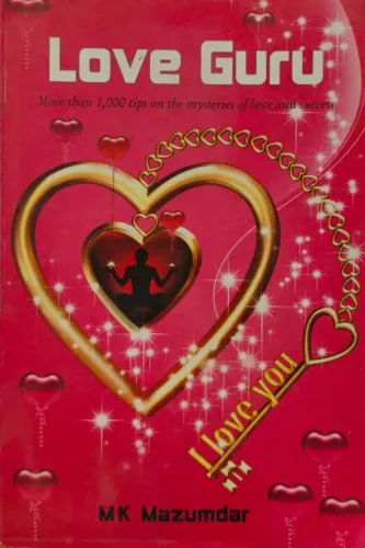 Love Guru: More Than 1000 Tips on the Mysteries of Love and Success (Paperback)