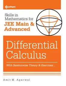 Skills in Mathematics - Differential Calculus for JEE Main and Advanced