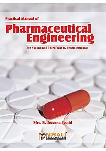 Practical Manual of Pharmaceutical Engineering