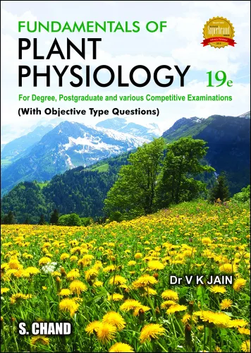 Fundamentals Of Plant Physiology