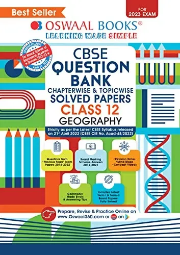 Oswaal CBSE Chapterwise & Topicwise Question Bank Class 12 Geography Book (For 2022-23 Exam) Oswaal CBSE Chapterwise & Topicwise Question Bank Class 12 Geography Book (For 2022-23 Exam) 