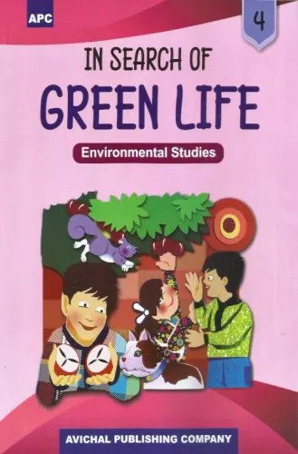 In Search of Green life- 4