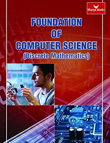 Foundation of Computer Science (Discrete Mathematics)