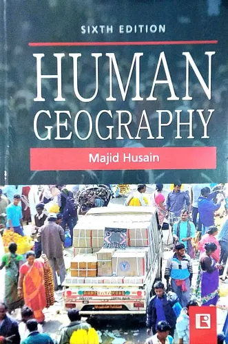 Human Geography Sixth Edition