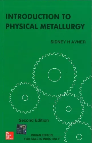 Introduction to Physical Metallurgy 2nd Edition