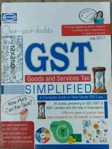 GST SIMPLIFIED-CLEAR YOUR DOUBTS