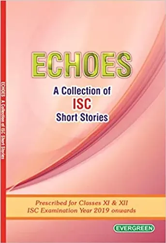 ISC Echoes (A Collection of ISC Short Stories )
