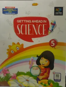 Getting Ahead In Science Class - 5