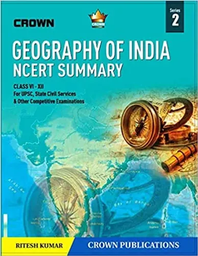 GEOGRAPHY OF INDIA NCERT SUMMARY