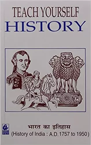 Teach Yourself: History: History of India (Ad 1757-1950) (Hindi)