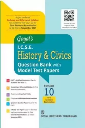 Goyal's ICSE History & Civics Question Bank With Model Test Papers For Class 10 Term 1 Exam NOV 2021