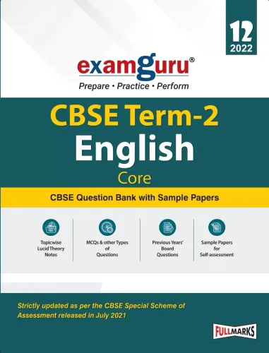Examguru English Core CBSE Question Bank With Sample Papers Term 2 Class 12 for 2022 Examination