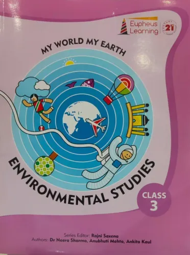 Eupheus Learning My World My Earth Environmental Studies Class 3 