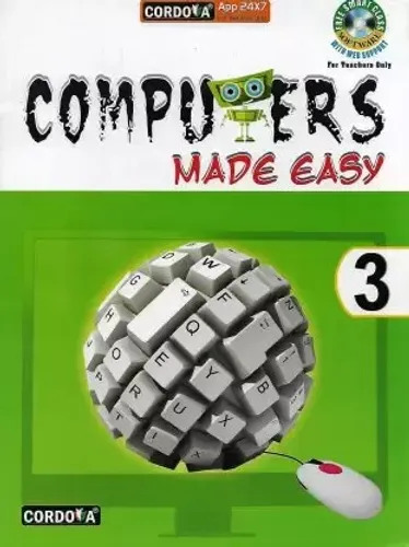 Computer Made Easy For Class 3