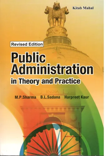 Public Administration in Theory and Practice Public Administration in Theory and Practice