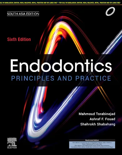 Endodontics: Principles and Practice, 6e – South Asia Edition