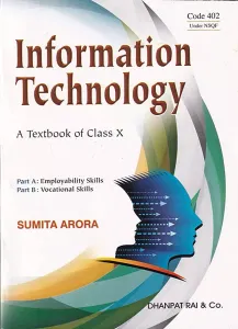 Information Technology for Class 10 (Code 402)