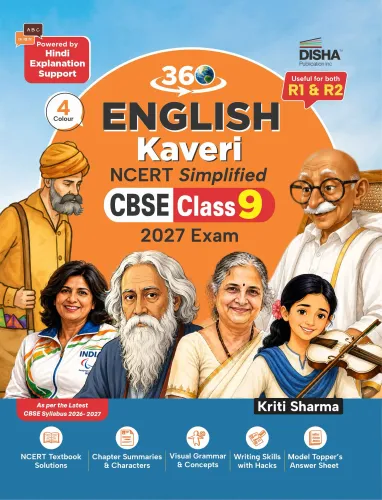Disha 360 English NCERT KAVERI Simplified CBSE Class 9 for 2027 (R1 & R2) Exam | Kaveri Class 9 English Book by Kriti Sharma | Grammar, Reading, Writing Skills & Literature with Question Bank