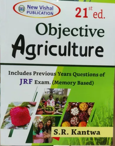 Objective Agriculture Includes Previous Year Questions of JRF Exam Memory Based 