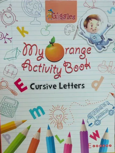 My Orange Activity Book- Cursive Letter