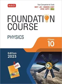 Foundation Course Physics Class -10