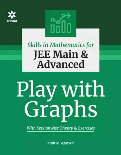 Skills in Mathematics - Play with Graphs for JEE Main and Advanced