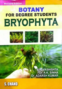 Botany For Degree Students (Bryophyta)