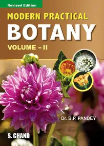 Modern Practical Botany Volume–II