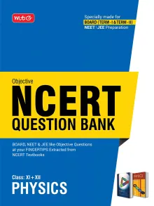 NCERT Objective Question Bank for NEET-Physics 
