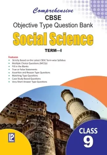 Comprehensive CBSE Objective Type Question Bank Social Science 9 (Term-1) 