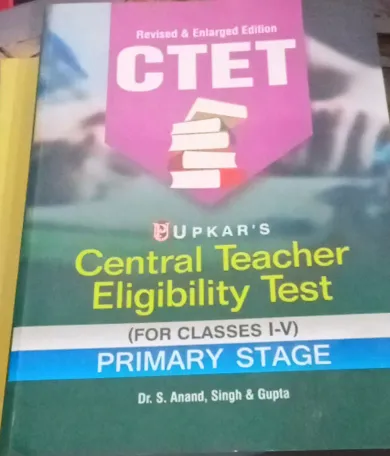 Central Teacher Eligibility Test Primary Stage - Paper-I For Class I-V