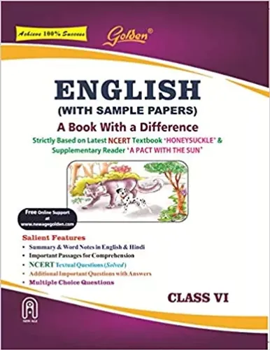 Golden English: (With Sample Papers) A Book with a Difference for Class - 6 (For 2022 Final Exams)