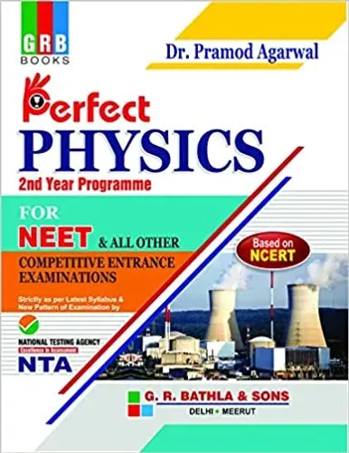 GRB Perfect Physics For Neet 2nd Year Programme - Examination 2020-21