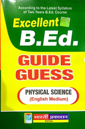 Excellent B.Ed GUIDE GUESS PHYSICAL SCIENCE(English Medium)