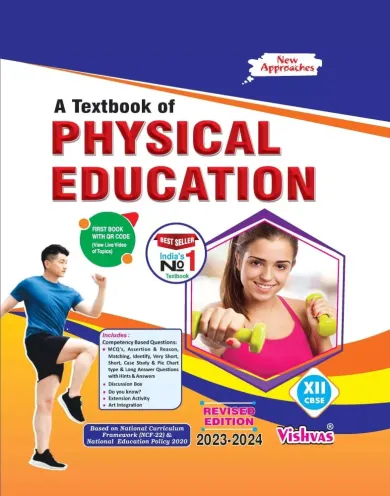 A Text Book Of Physical Education for Class 12