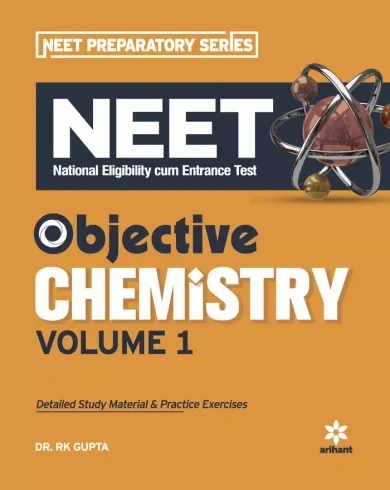 Objective Chemistry for NEET - Vol. 1 2021