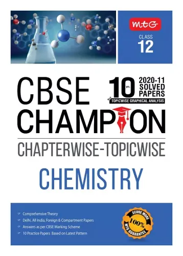 10 Years CBSE Champion Chapterwise-Topicwise Chemistry-Class- 12