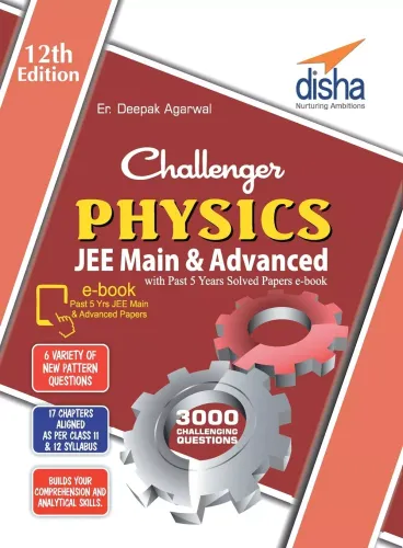 Challenger Physics for JEE Main & Advanced with past 5 years Solved Papers eBook