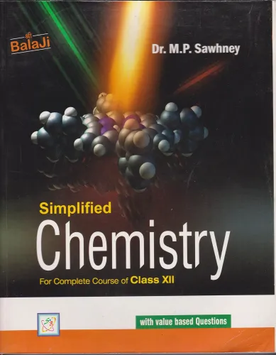 Simplified Chemistry for Complete Course of Class 11