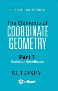 The Elements of COORDINATE GEOMETRY Part-1 Cartesian Coordinates