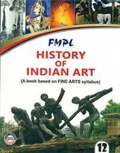 History of Indian Art for Class 12 (CBSE)
