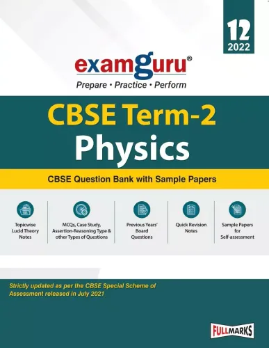 Examguru Physics CBSE Question Bank With Sample Papers Term 2 Class 12 for 2022 Examination