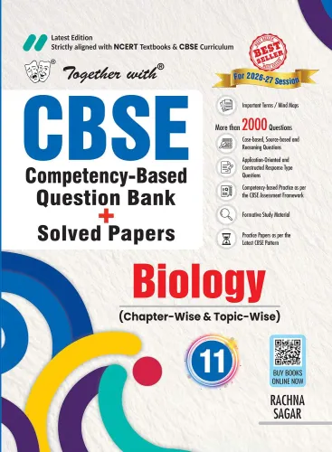 Together with CBSE Chapter wise Question Bank Biology for Class 11 2026-2027 Exam | Latest Syllabus |Includes Topic-wise NCERT-Based Questions and Practice Papers (CBSE)