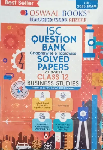 ISC QUESTION BANK CHAPTERWISE & TOPICWISE SOLVED PAPERS  CLASS 12 BUSINESS STUDIES