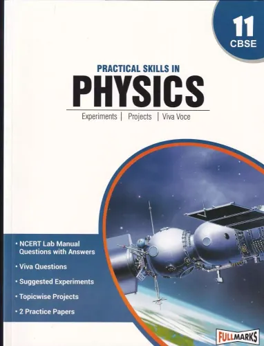 Practical Skills in Physics for Class 11 (CBSE) (Hardcover) (with Practical Papers)