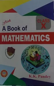 A Book Of Mathematics For Class 10